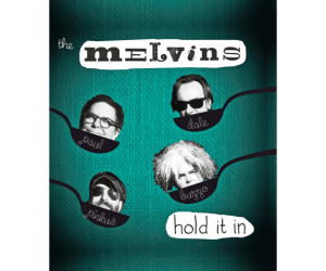 TheMelvins-HoldItIn
